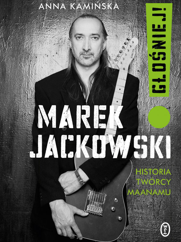Maanam - historia Marka Jackowskiego