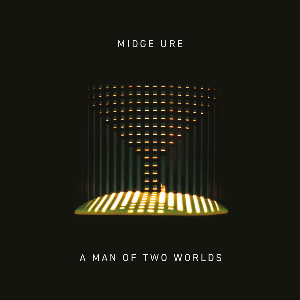 Ure, Midge - A Man Of Two Worlds